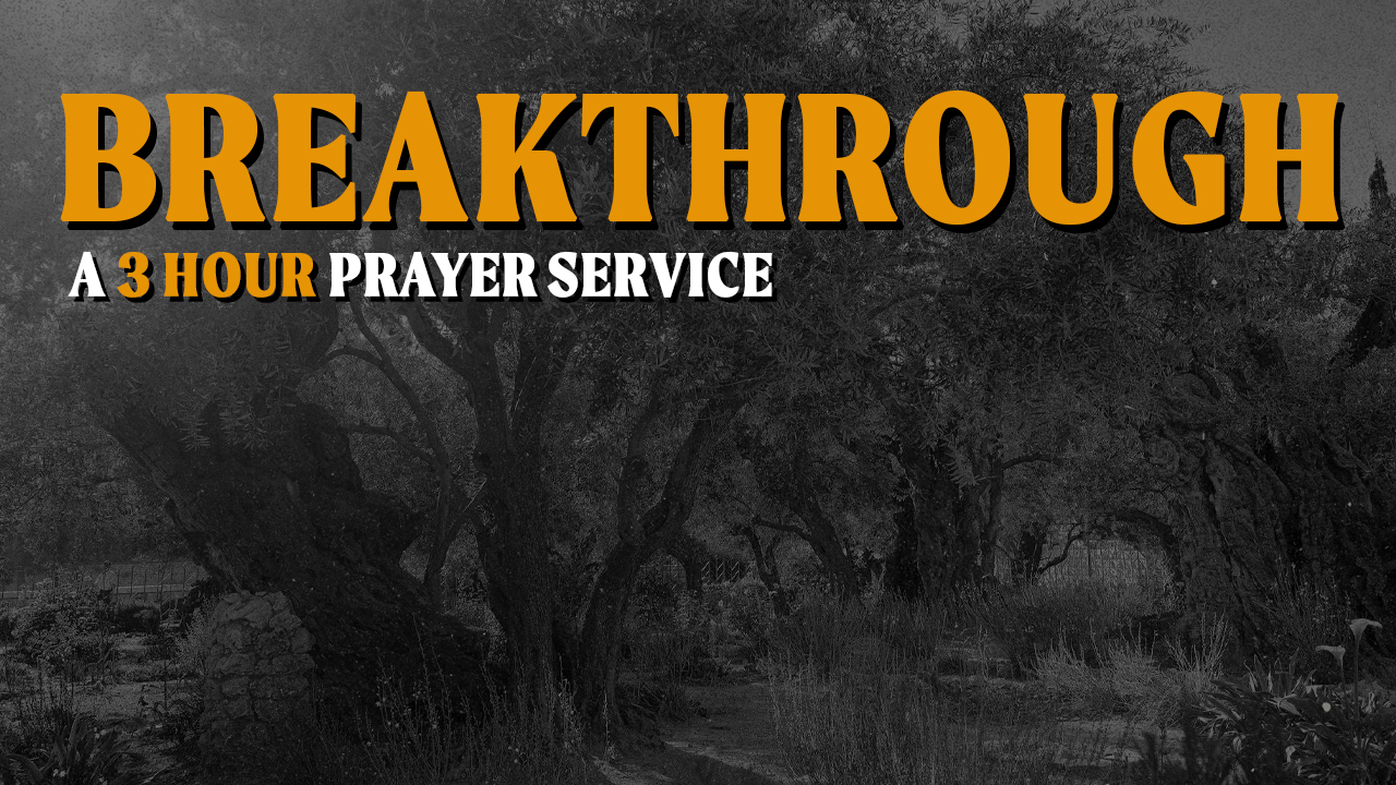 BREAKTHROUGH-prayer-services-no-date.jpg