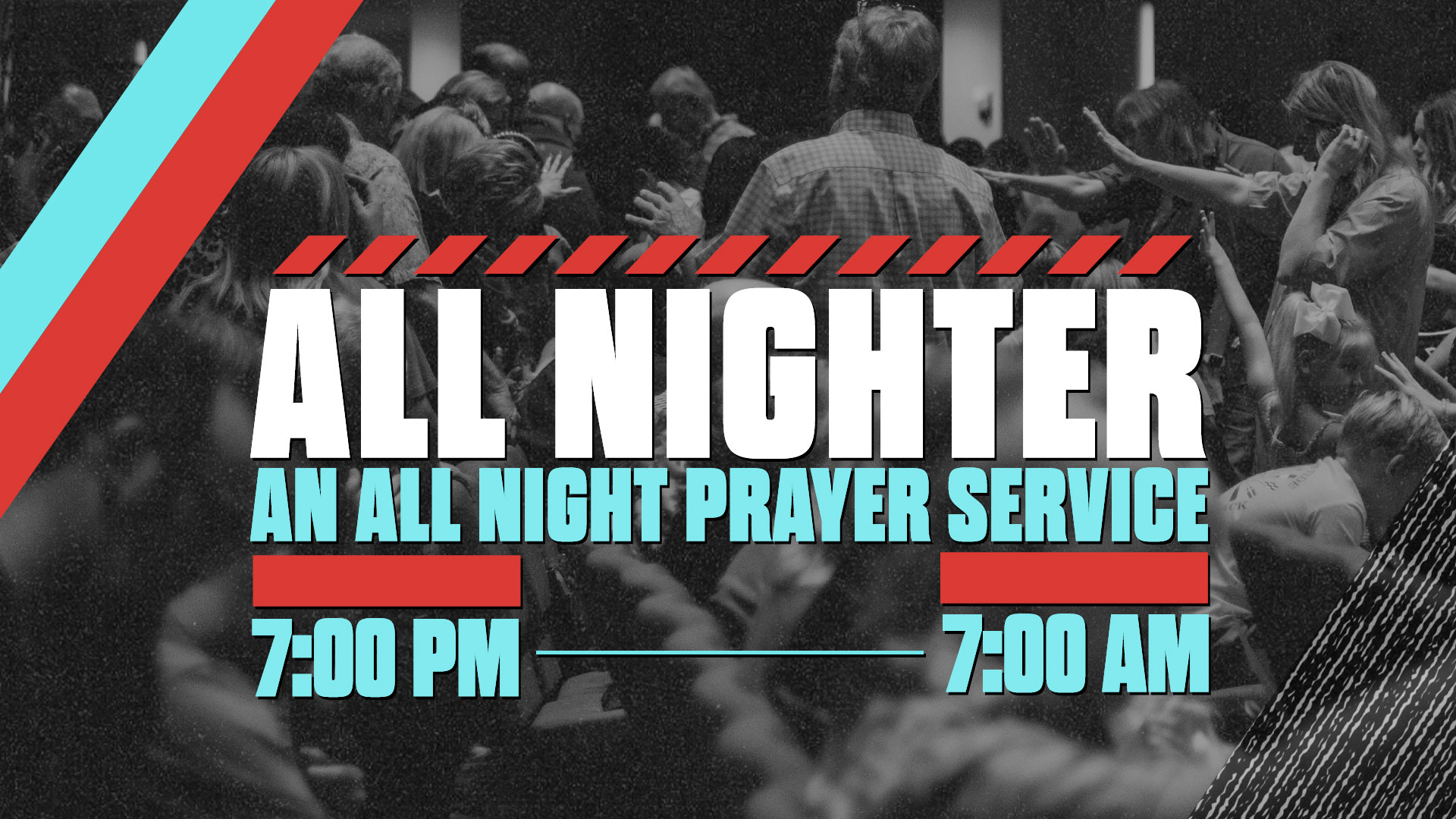 all-nighter-prayer-service-no-dates.jpg